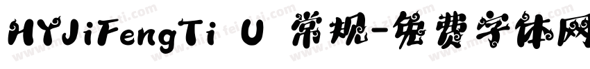 HYJiFengTi U 常规字体转换